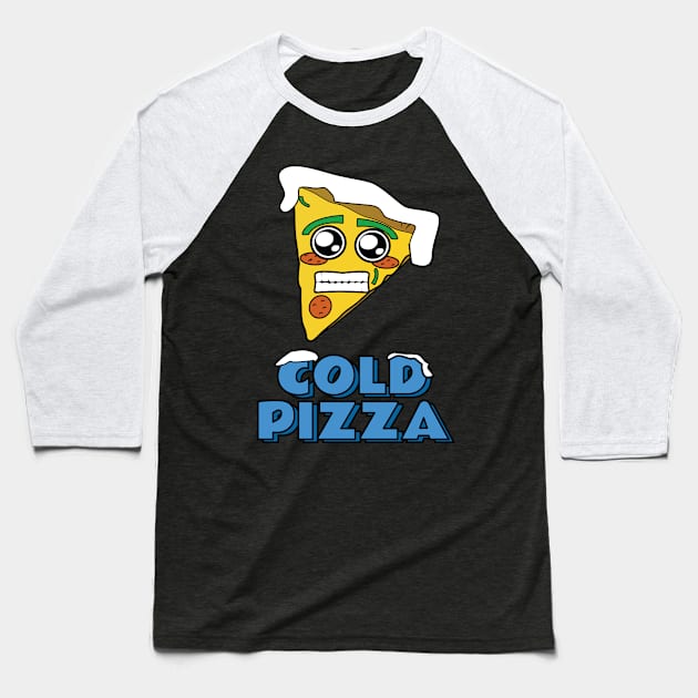 Cold Pizza Baseball T-Shirt by emojiawesome